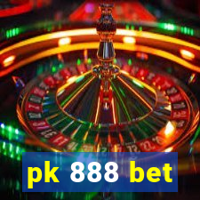 pk 888 bet